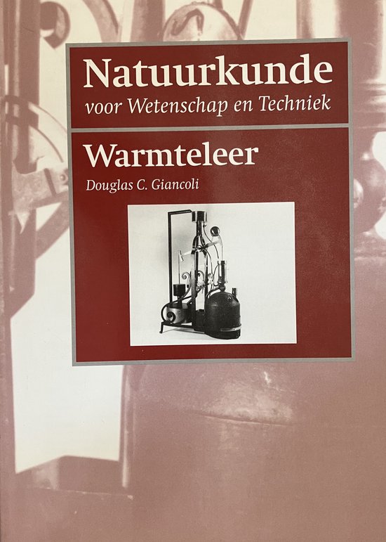 Natuurkunde Warmteleer - Douglas C. Giancoli