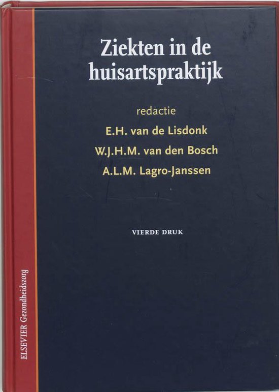 Ziekten In De Huisartspraktijk - E.H. van de Lisdonk