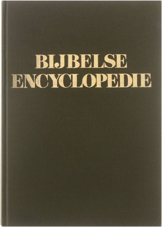Bijbelse Encyclopedie - Tweede deel (Horam - Z) - W.H. Gispen e.a.