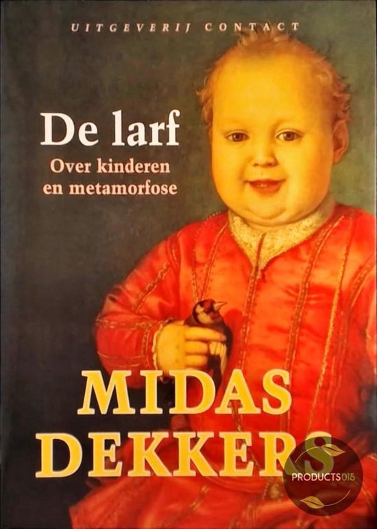 Larf - Midas Dekkers
