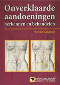 Onverklaarde Aandoeningen Herkennen En Behandelen - S. Rangkuti