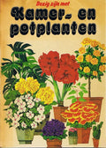 Bezig zijn met kamer en potplanten - A.A. Kruijne