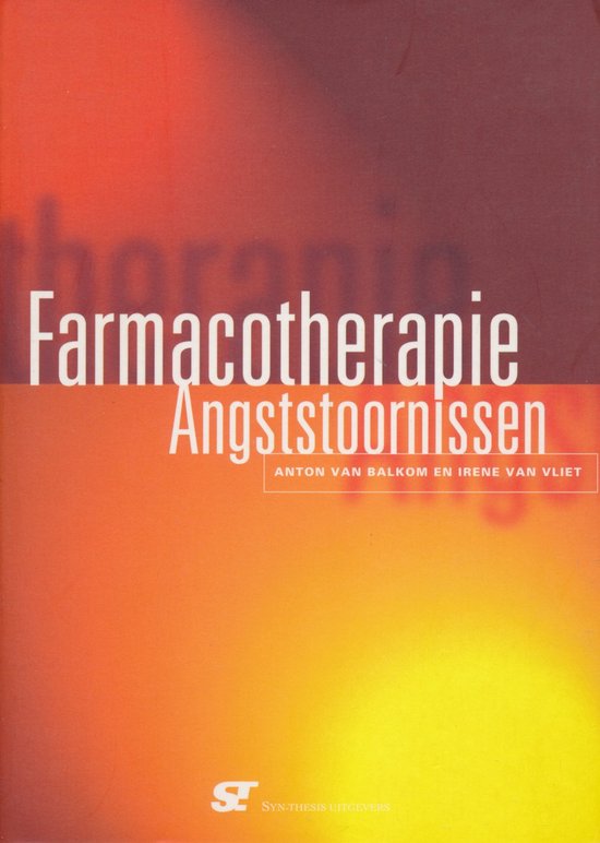 Farmacotherapie Bij Angststoornissen - Balkom A. van