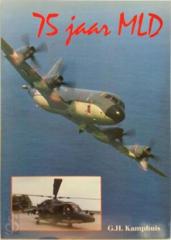 75 JAAR MLD - G.H. Kamphuis