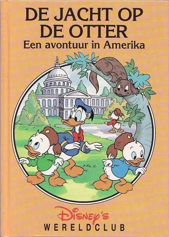 Disney's Wereldclub 06 - Een avontuur in Amerika - De jacht op de otter