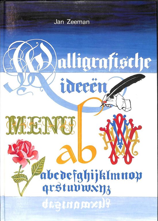 Kalligrafische ideeen - J. Zeeman