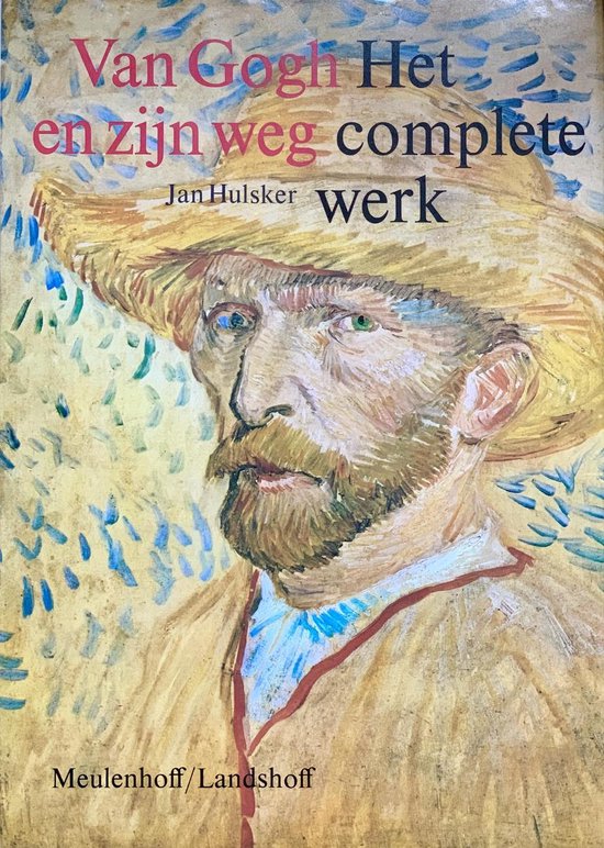 Van Gogh en zijn weg - Jan Hulsker