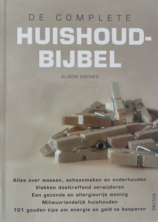 De complete huishoudbijbel - A. Haynes