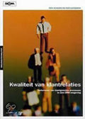 Kwaliteit Van Klantrelaties - Don Scheers, Theo Lotgerink