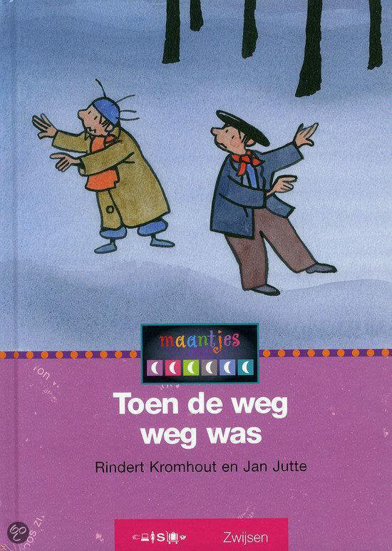 TOEN DE WEG WEG WAS - B. Kromhout, Jan Jutte