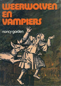 Weerwolven en vampiers - Nancy Garden