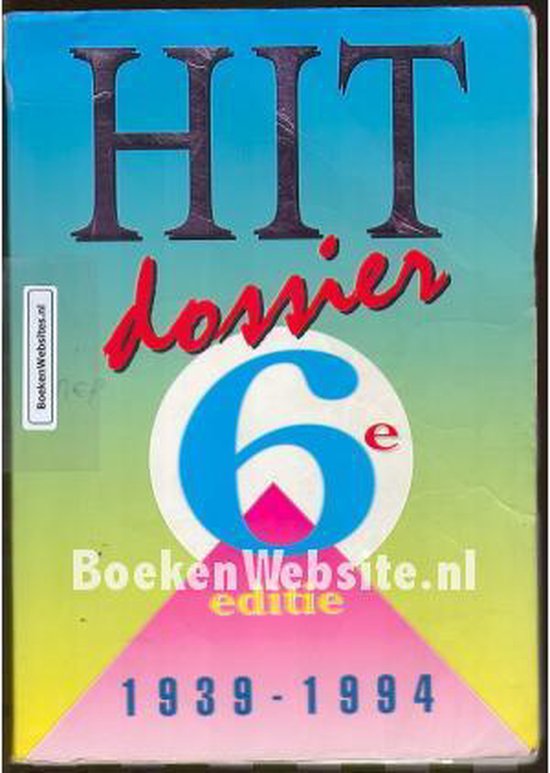 Hitdossier 1939 - 1994 - Bouman