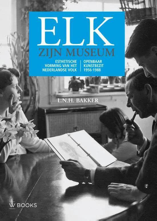 Elk zijn museum - Bertus Bakker