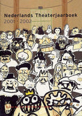 Nederlands Theaterboek 2001 2002 - Onbekend