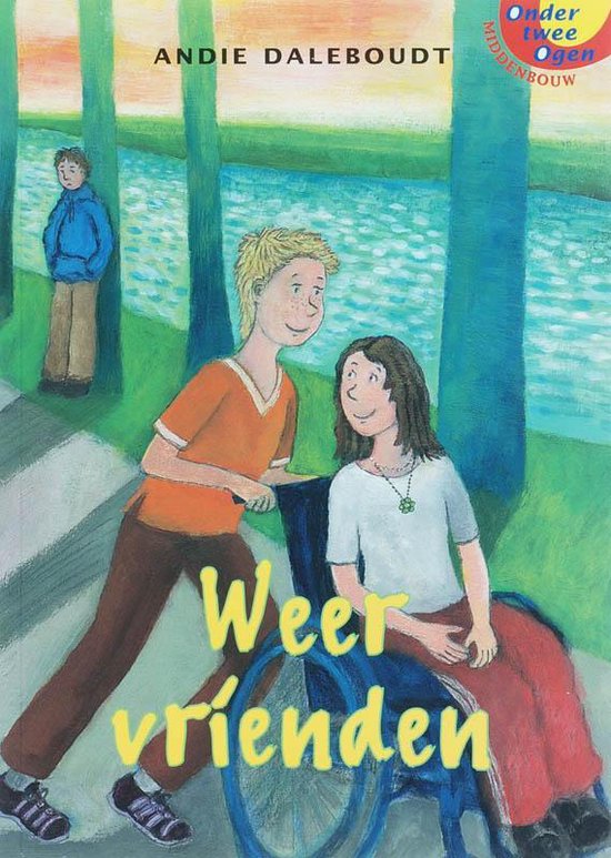Weer vrienden - A. Daleboudt, Eliza Timersma