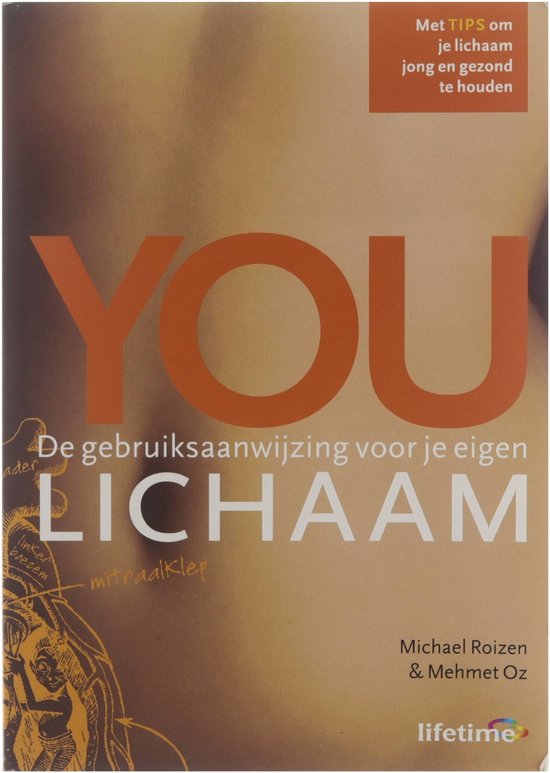 You De Gebruiksaanwijzing Voor Je Eigen Lichaam - M. Roizen, Öz Mehmet