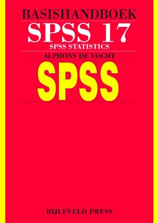 Basishandboek SPSS 17 - Alphons de Vocht