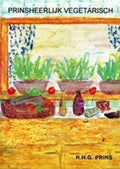 Prinsheerlijk Vegetarisch - Prins R.