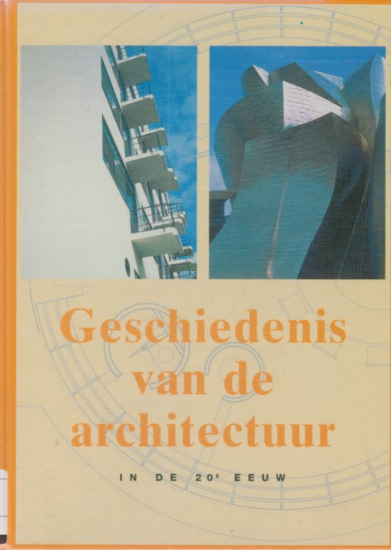 Geschiedenis van de architectuur in de 20e eeuw - JÜRgen Tietz, Wolfgang Hoffmann