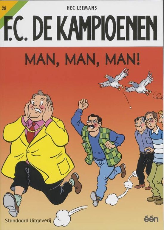 F.C. De Kampioenen 28 - Man, man, man! - Hec Leemans, T. Bouden