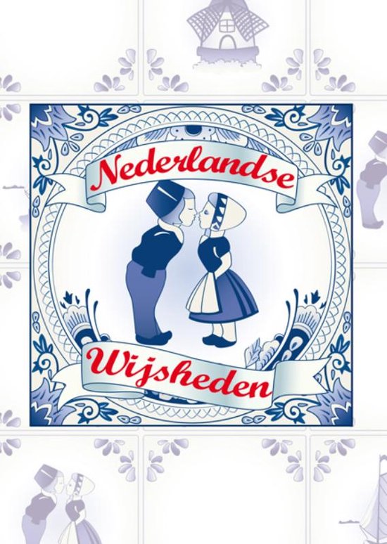 Nederlandse wijsheden - H.P. Keizer