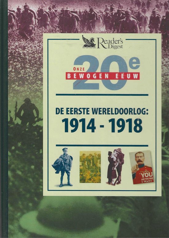 De Eerste Wereldoorlog: 1914 - 1918 - John Man, Jac. G. Constant