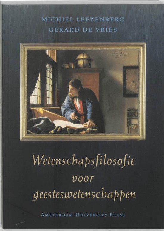 Wetenschapsfilosofie voor geesteswetenschappen - M. Leezenberg, G. de Vries