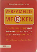 Verzamelde Merken - Riezebos en Riezebos, Rik J. Riezebos