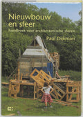 Nieuwbouw En Sfeer - Paul Dijkman