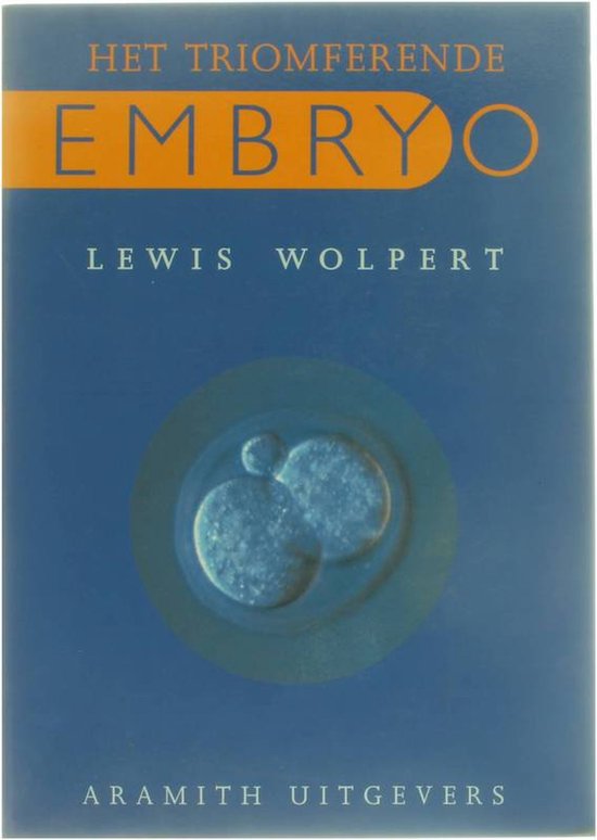 Triomferende embryo - Wolpert