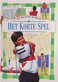 Het golfspel in beeld: het korte spel - Chris Perfect