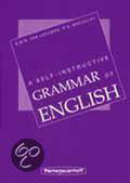 A self - instructive grammar of English - E.M.B. van Leeuwen, P.S. Macaulay
