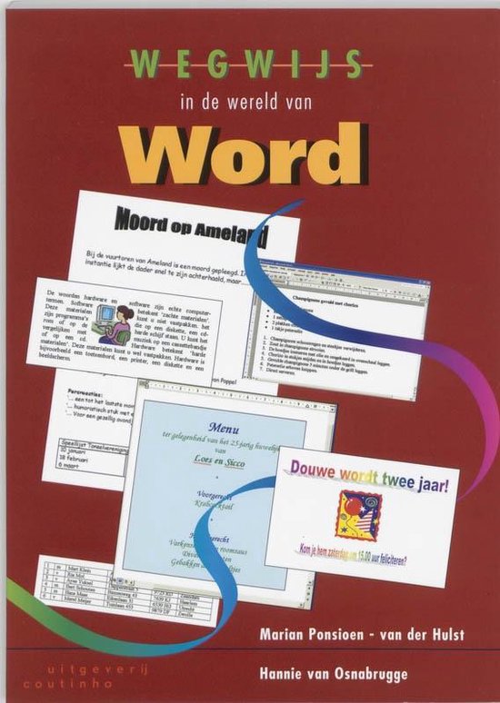 Wegwijs in de wereld van Word - Marian Ponsioen - Van der Hulst, Hannie van Osnabrugge