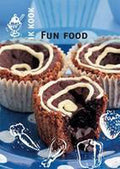 Fun Food - Ik Kook - Onbekend