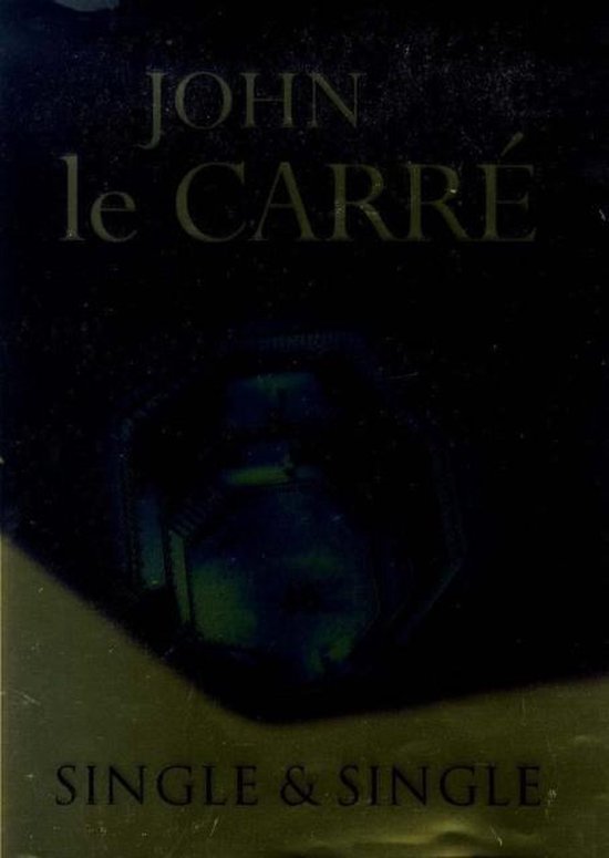Single & Single - John le Carré