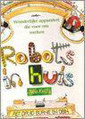 Robots in huis - David Burnie, John Kelly