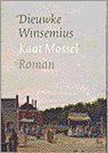 Kaat Mossel - Dieuwke Winsemius