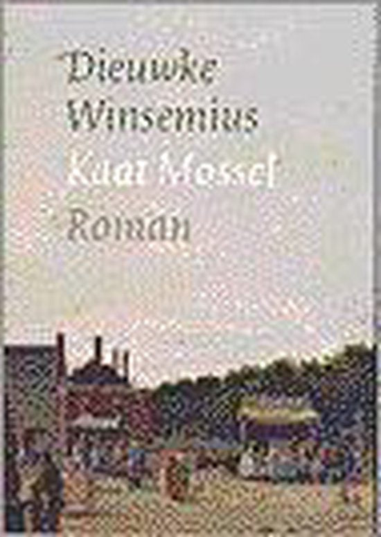 Kaat Mossel - Dieuwke Winsemius