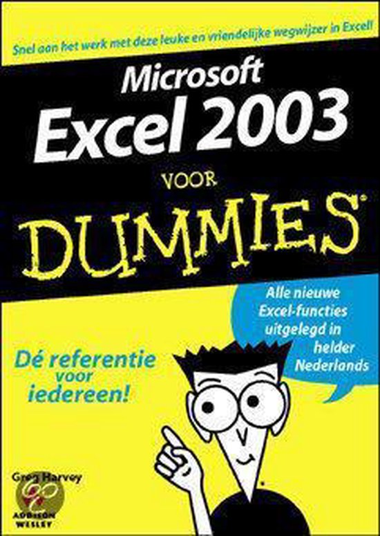 Voor Dummies - Microsoft Excel 2003 voor Dummies - G. Harvey