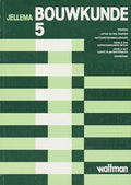 5 Bouwkunde - Jellema, A. van der Tol