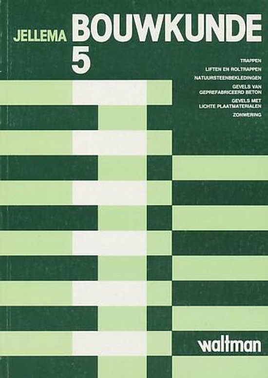 5 Bouwkunde - Jellema, A. van der Tol