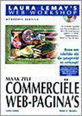 Maak zelf commerciële Web - pagina's - Laura Lemay, Brian K. Murphy