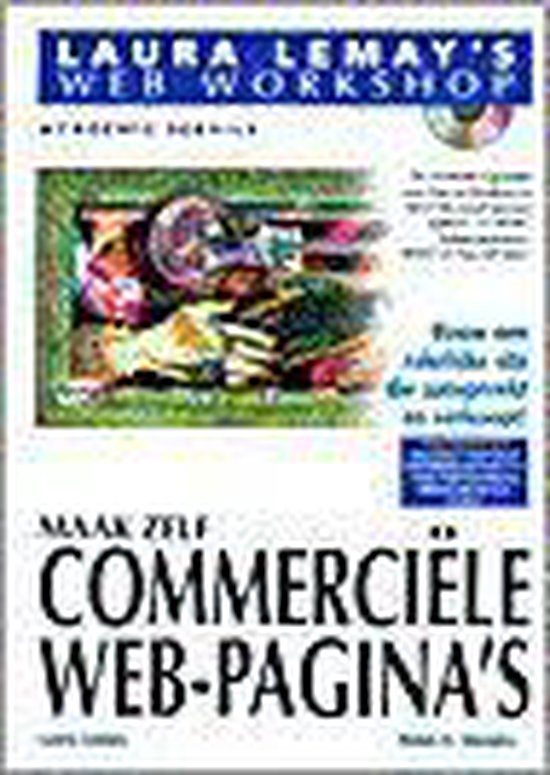 Maak zelf commerciële Web - pagina's - Laura Lemay, Brian K. Murphy