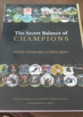 Boek - The secret balance of champions - Vincent Gouttebarge