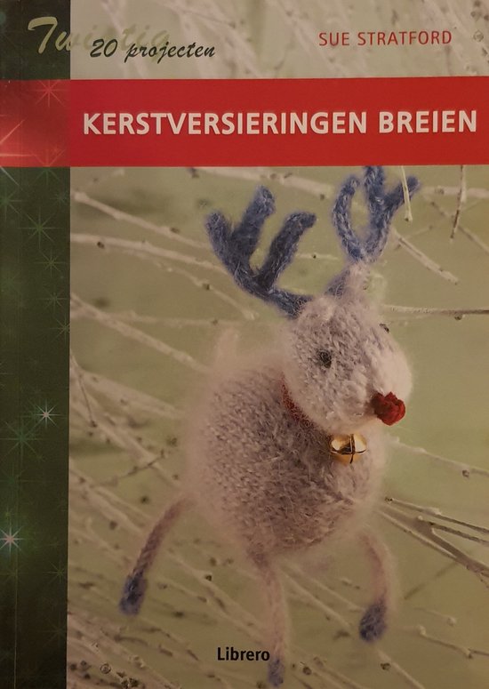 Kleine kerstversieringen breien - Sue Stratford