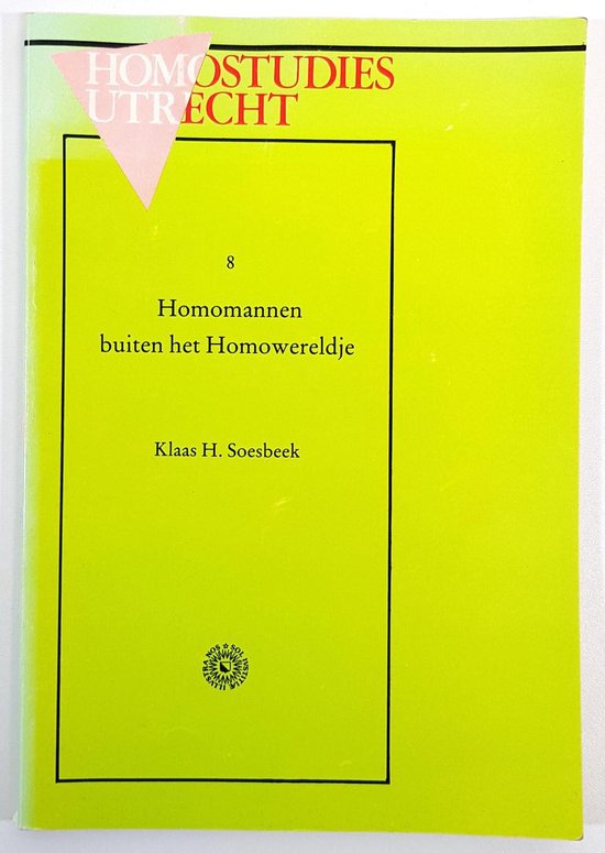 Homomannen buiten het homowereldje - Soesbeek