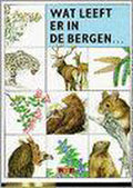 Wat leeft er in de bergen - Stastny, Vladimir Bejcek