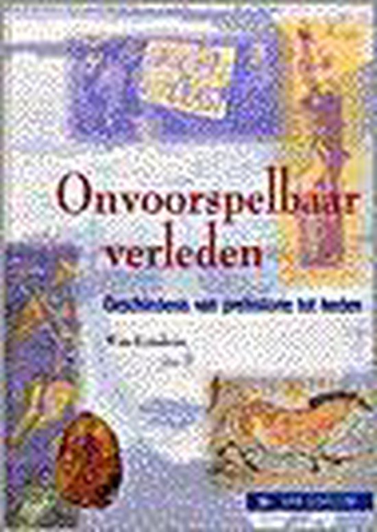 Onvoorspelbaar verleden - W. Kratsborn, A. Sinnige