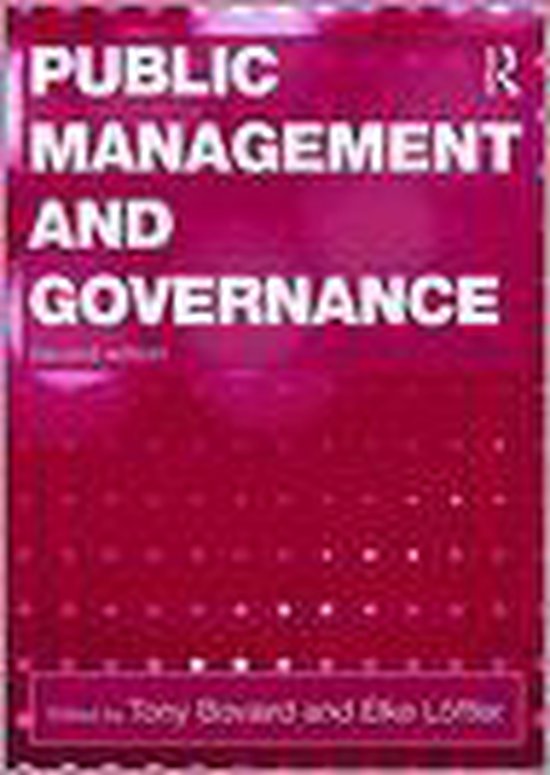 Public Management and Governance - Tony Bovaird, Elke Loeffler