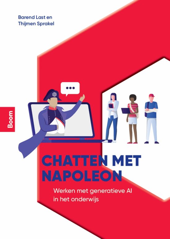 Chatten met Napoleon - Barend Last, Thijmen Sprakel